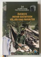 &Ouml;verste Ingvar Gustafsson v&auml;ljer sina favoriter - 34 utvalda recept fr&aring;n F&ouml;rsvarsmakten