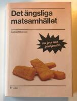 Det &auml;ngsliga matsamh&auml;llet : det fina med f&auml;rdigmaten