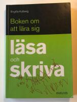 Boken om att l&auml;ra sig l&auml;sa och skriva