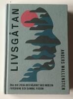 Livsg&aring;tan : &ouml;ka din lycka och n&ouml;jdhet med modern forskning och gammal visdom