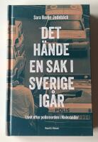 Det h&auml;nde en sak i Sverige i g&aring;r