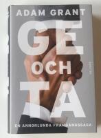 Ge och ta : en annorlunda framg&aring;ngssaga
