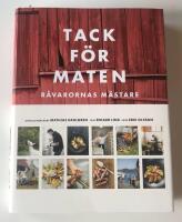 Tack f&ouml;r maten : r&aring;varornas m&auml;stare