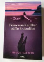 Prinsessan Knullbar tr&auml;ffar Krokodilen