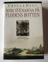 Som stenarna p&aring; flodens