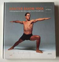 Kraften bakom yoga : Ashtangayogans &aring;tta delar enligt Sri K. Pattabhi Jois