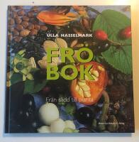 FR&Ouml;BOK Fr&aring;n s&aring;dd till planta