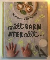 Mitt barn &auml;ter allt
