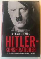 Hitlerkonspirationer : om paranoida fantasier och Tredje riket