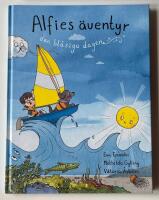 Alfies &auml;ventyr - den bl&aring;siga dagen