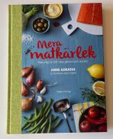 Mera matk&auml;rlek - naturlig LCHF utan gluten och socker