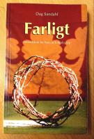 Farligt : andaktsbok f&ouml;r hem och skola, typ
