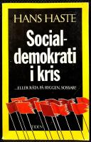 Socialdemokrati i kris : [-eller r&auml;ta p&aring; ryggen, sossar!]