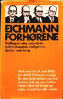 Eichmann forh&ouml;rene