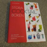 Stora cocktail-boken : 250 recept, cocktailhistoria, kuriosa