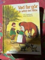 Vad far g&ouml;r &auml;r alltid det r&auml;tta