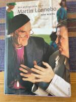 Min andliga resa med Martin L&ouml;nnebo