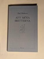 Att m&ouml;ta britterna