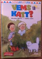 Vems katt?