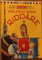 V&auml;rldens b&auml;sta riddare