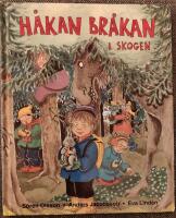 H&aring;kan Br&aring;kan i skogen