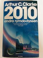 2010 : andra rymdodyss&eacute;n
