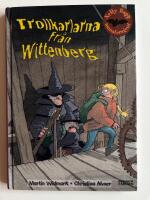 Trollkarlarna fr&aring;n Wittenberg
