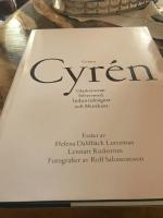 Gunnar Cyr&eacute;n : glaskonstn&auml;r, silversmed och musikant = Gunnar Cyr&eacute;n : glassartist, silversmith and musician