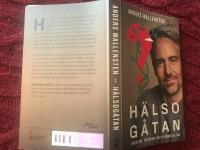 H&auml;lsog&aring;tan : evolution, forskning och 48 konkreta r&aring;d