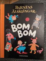 Bom Bom : sm&aring;barnens bok