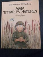 Maja tittar p&aring; naturen