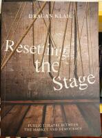 Resetting the stage - public theatre between the market and democracy