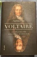 Voltaire : En filosof f&ouml;r den b&auml;sta av v&auml;rldar