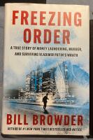 Freezing Order - A true story of money laundering, murder, and surviving Vladimir Putin's wrath