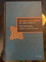 Norden sett inifr&aring;n : det fj&auml;rde sp&aring;rbytet