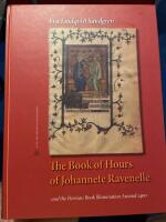 The book of hours of Johannete Ravenelle and the Parisian book illumination around 1400