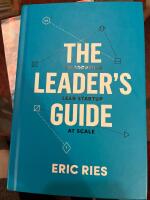 The Leader&rsquo;s Guide to Adopting Lean Startup at scale