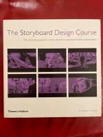 The storyboard design course : the ultimate guide for artists, directors, producers and scriptwriters