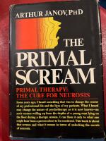 The Primal Scream - The Cure for Neurosis