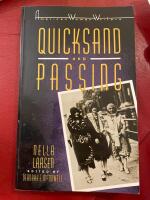 Quicksand ; and, Passing