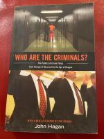 Who are the criminals? : the politics of crime policy from the age of Roosevelt to the age of Reagan