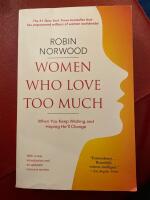 Women Who Love Too Much