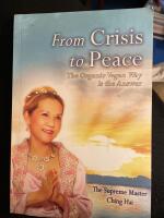 From Crisis to Peace - the Organic Vegan Way is the Answer