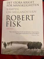Det stora kriget f&ouml;r m&auml;nskligheten : kampen om Mellan&ouml;stern