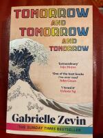 Tomorrow, and Tomorrow, and Tomorrow