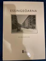 Essinge&ouml;arna : en bildsamling