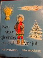Byn som gl&ouml;mde att det var jul och Sagan om m&ouml;ssens julafton
