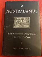 Nostradamus - The Complete Prophecies for the Future