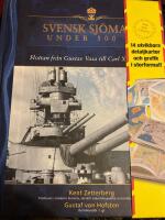 Svensk sj&ouml;makt under 500 &aring;r : flottan fr&aring;n Gustav Vasa till Carl XVI Gustaf
