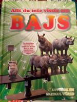 Allt du inte visste om bajs